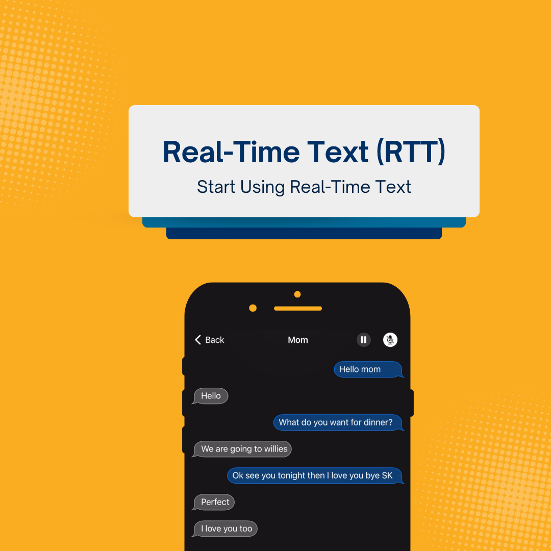 Start using Real-Time Text (RTT)